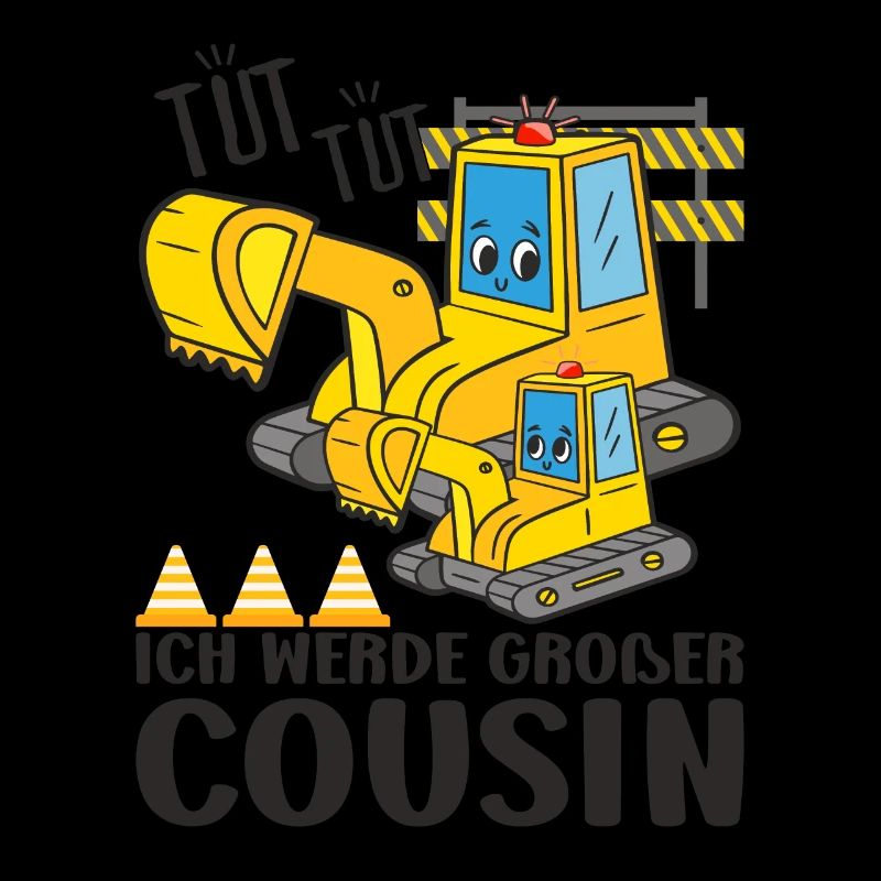 Ich Werde Großer Cousin Verkündung Baggerfahrer