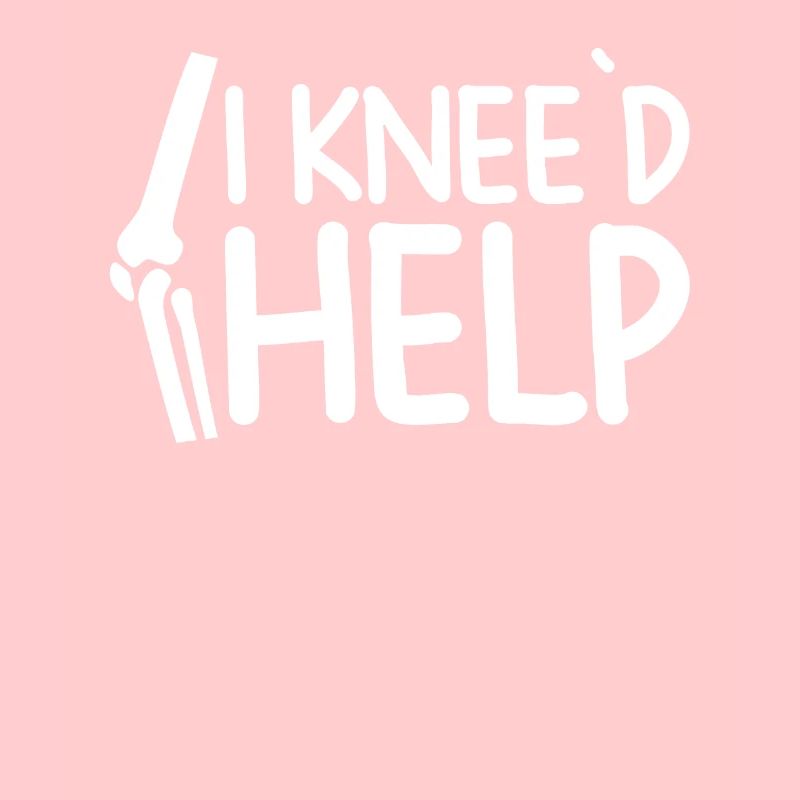 I Knee'd Help Surgery Knee Replacement Recovery