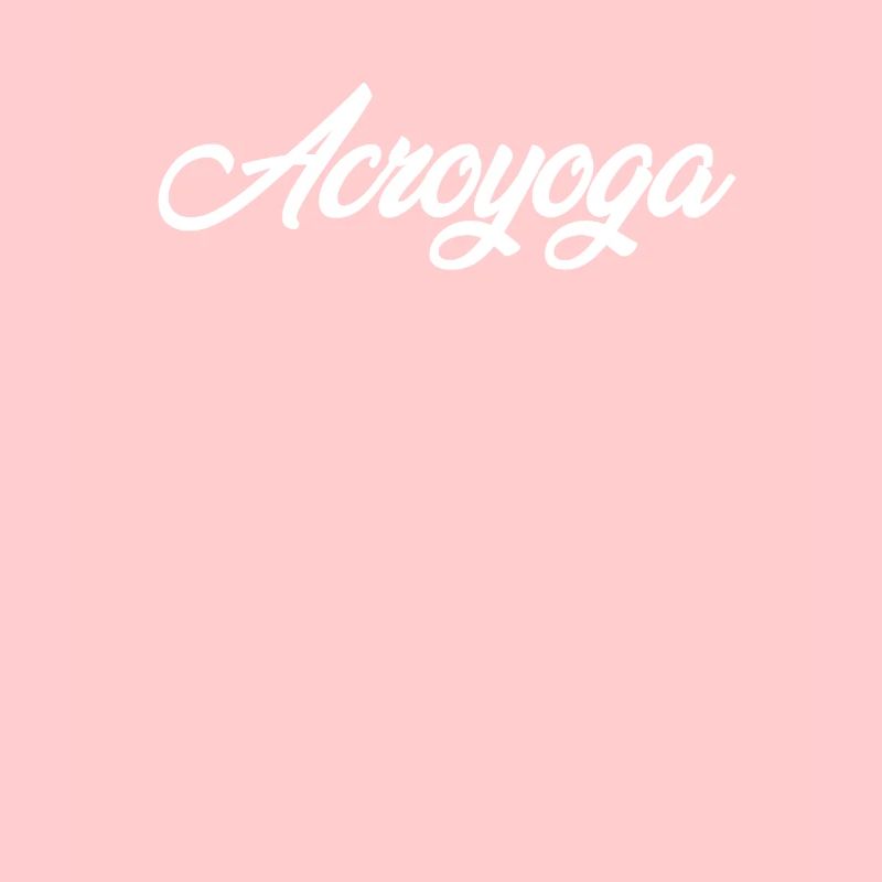 ACROYOGA CURSIVE TEXT NOVELTY HOBBY