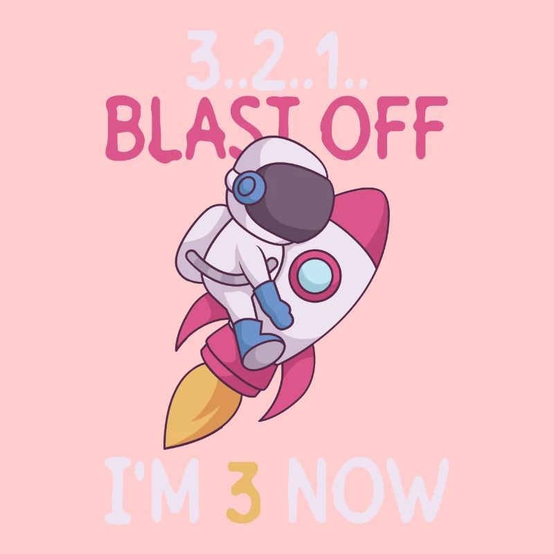 3..2..1.. Blast Off - I'm 3 Now - 3rd Birthday