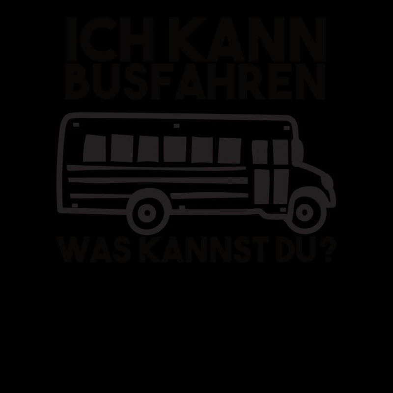 Busfahrer Spruch