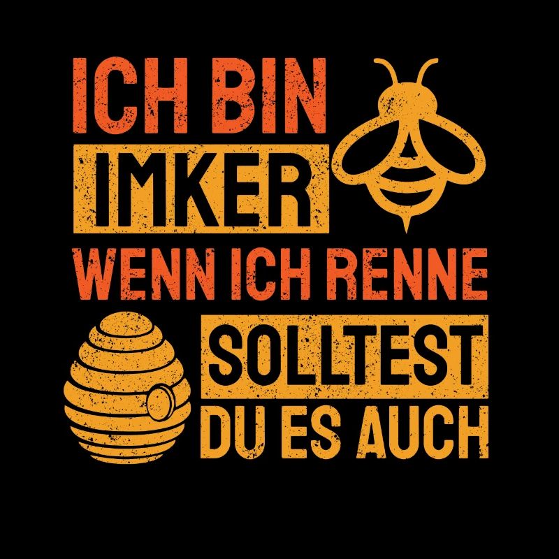 Ich bin Imker wenn ich renne