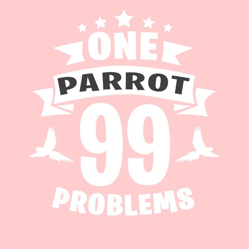 One Parrot 99 Problems