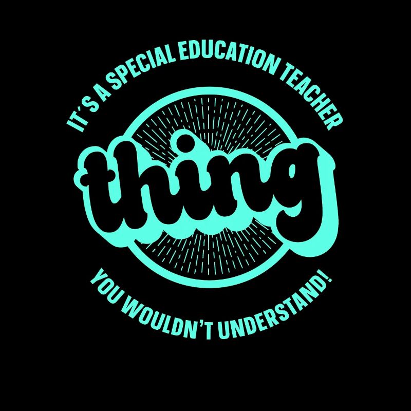 It´s a special education teacher