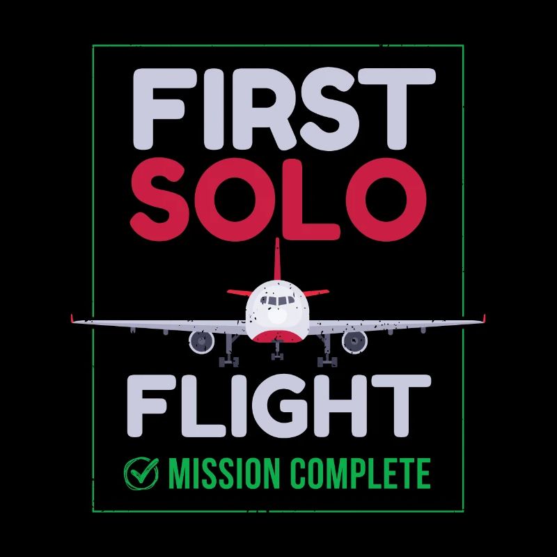 First Solo Flight Aircraft First Flight