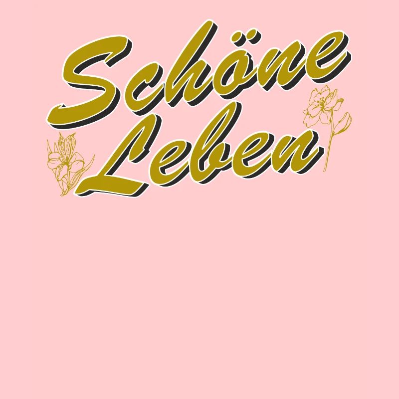 SCHÖNE LEBEN