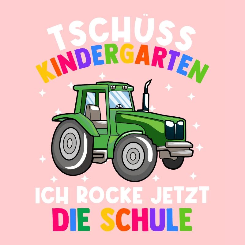 Bye Kindergarten Einschulung Schulkind Traktor