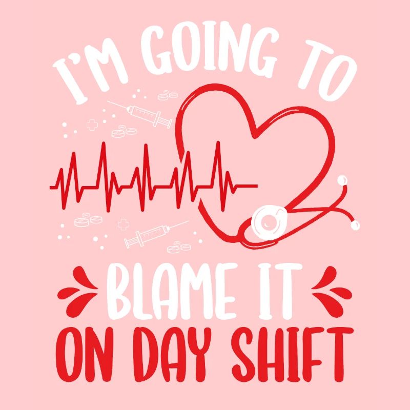 Night Shift Nurse Blame it on Day Shift Overnight