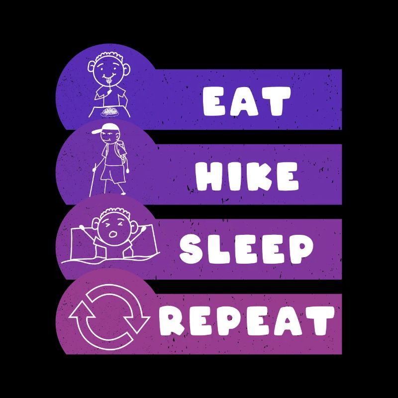Eat Hike Sleep Repeat