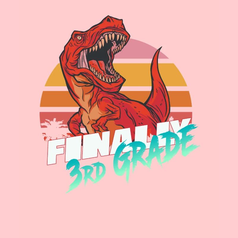 Finally 3rd Grade, Second Grader - T-REX