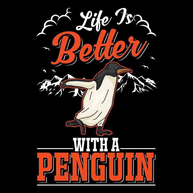 Life is better with a Penguin Pinguin