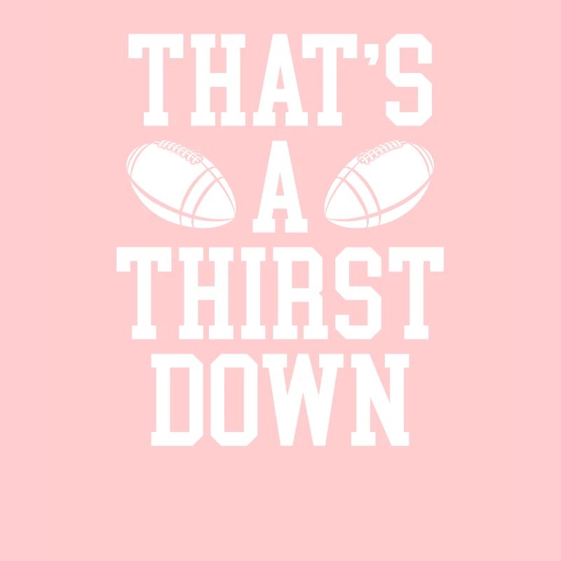 C’est une soif vers le bas