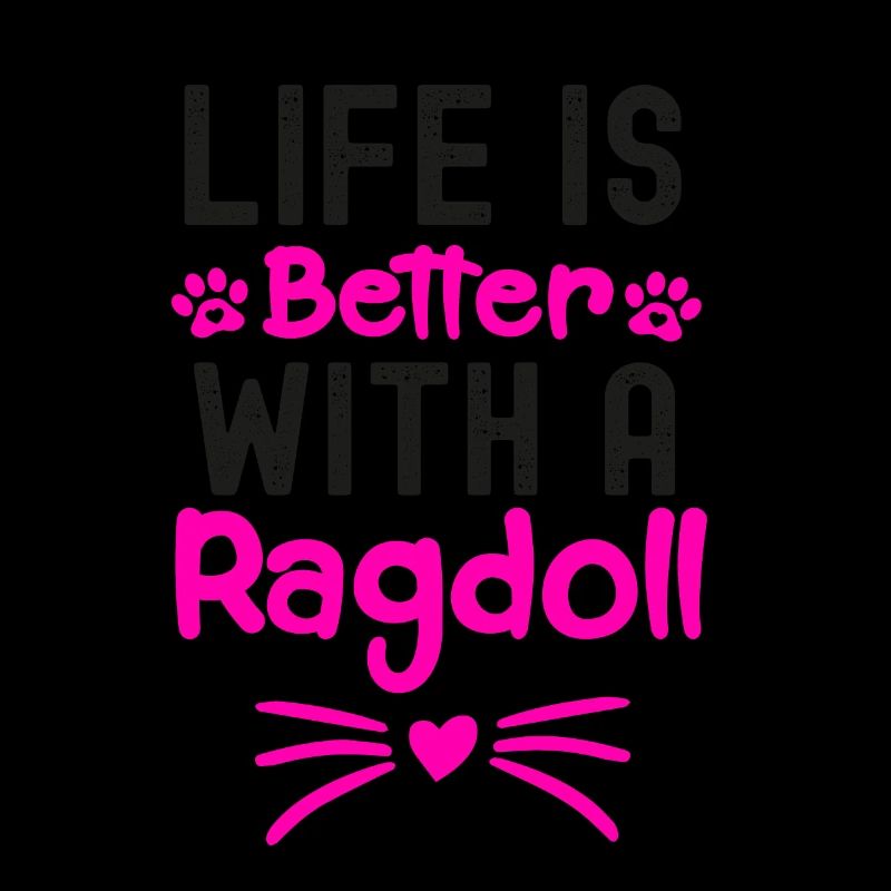 Das Leben ist besser mit einer Ragdoll, Ragdoll Cat Lover