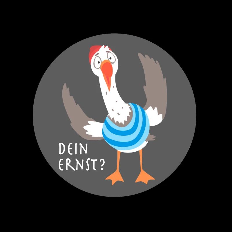 Dein Ernst?