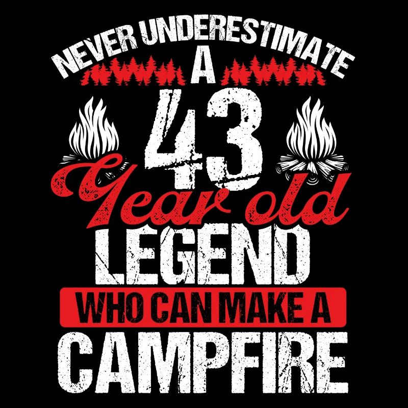 43 Year Old Camper Scouting Scout 43 Birthday