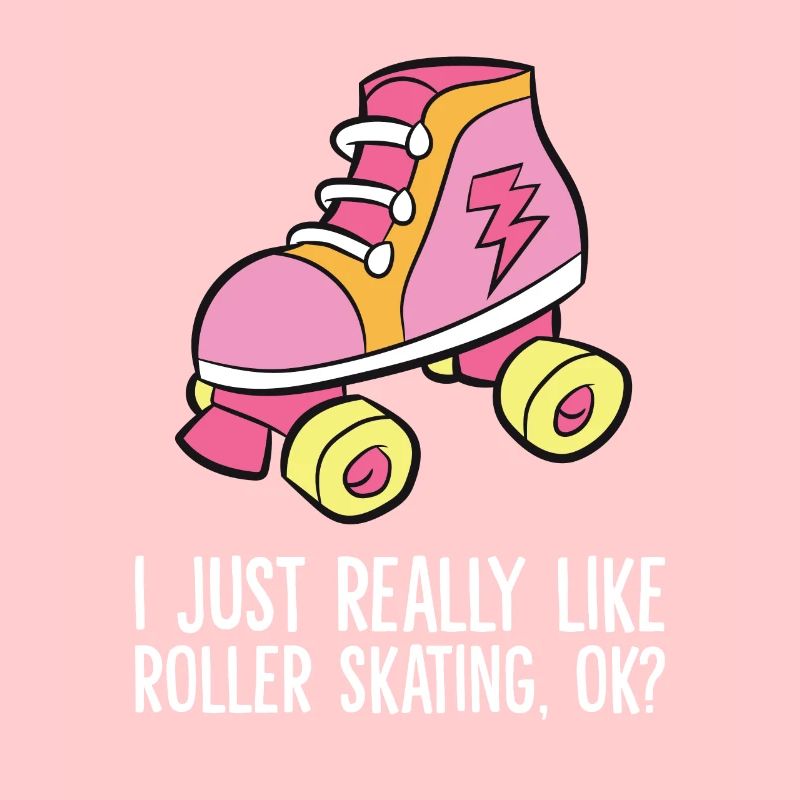 J’aime juste le roller Ok Rollerskating