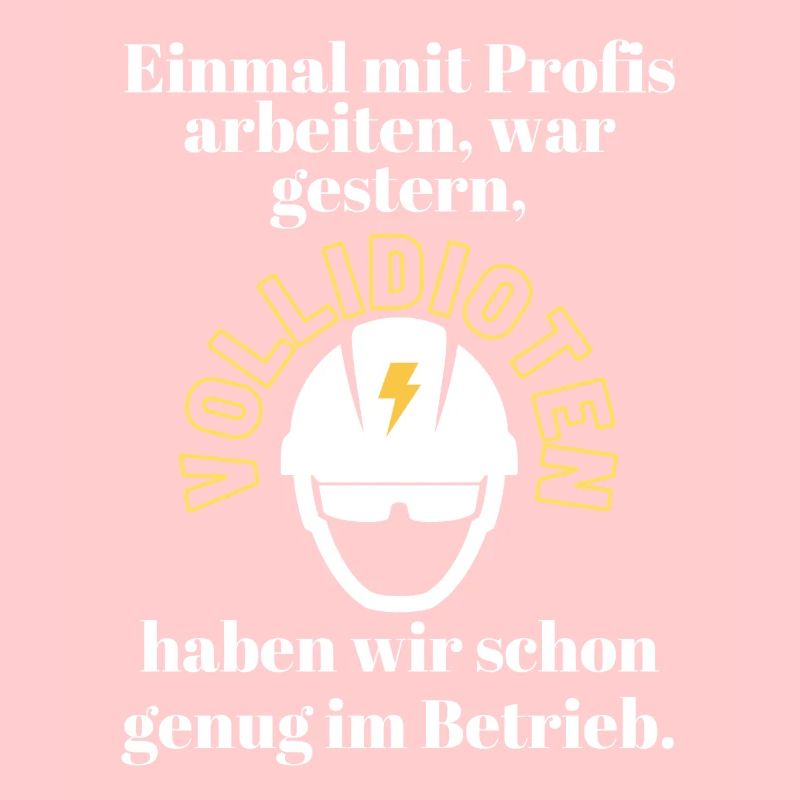 Baustelle Einmal mit Profis arbeiten ...