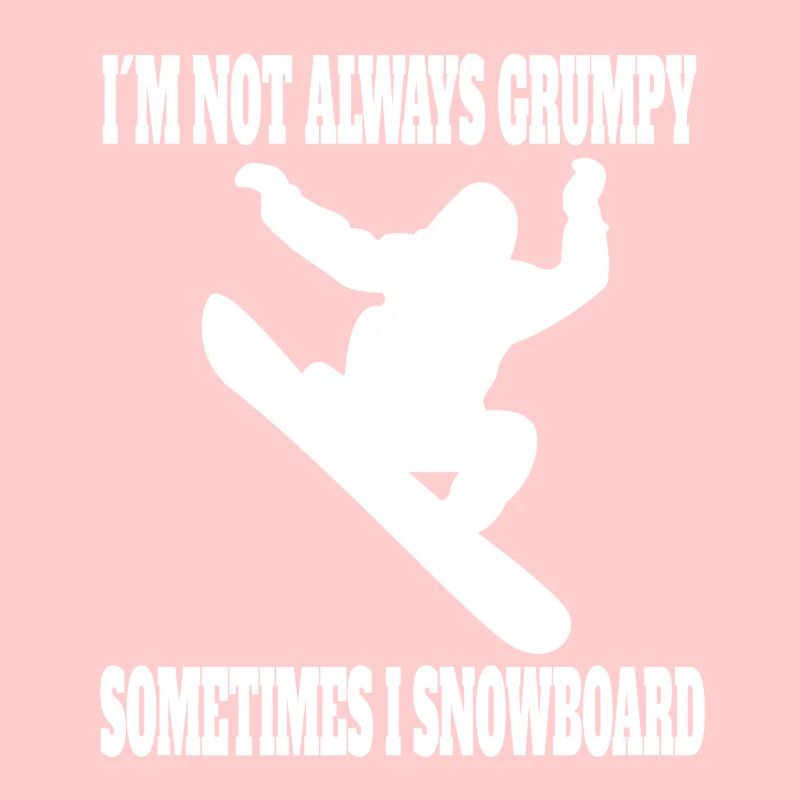 Snowboard Wintersport Snowboardfahrer Spruch