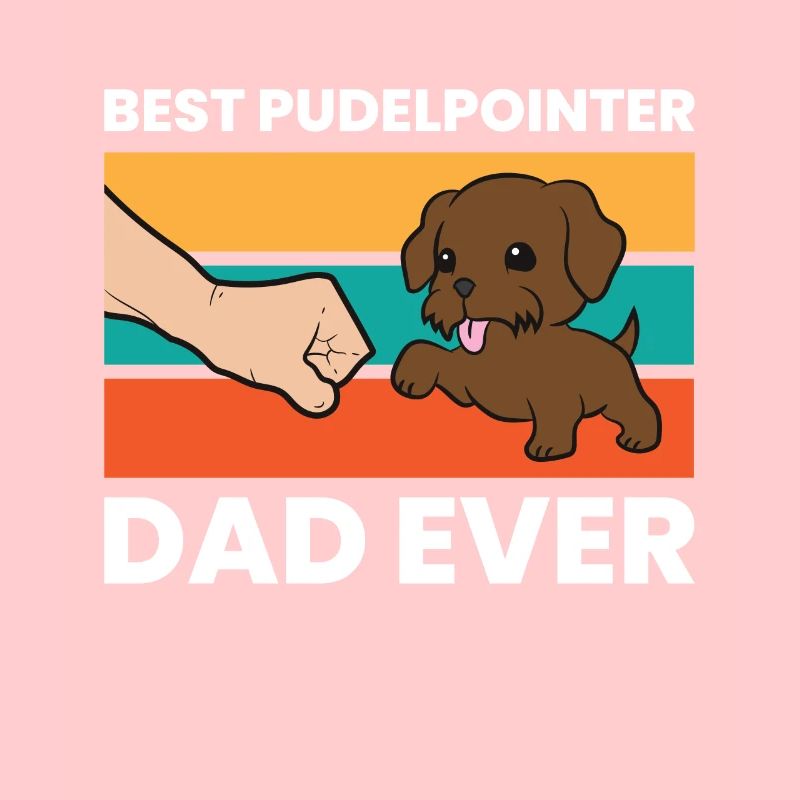 Best Pudelpointer Dad Ever