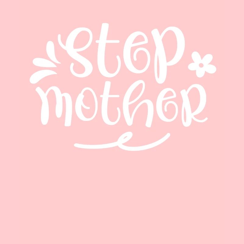 Stiefmutter Ziehmutter Pflegemutter Stepmother