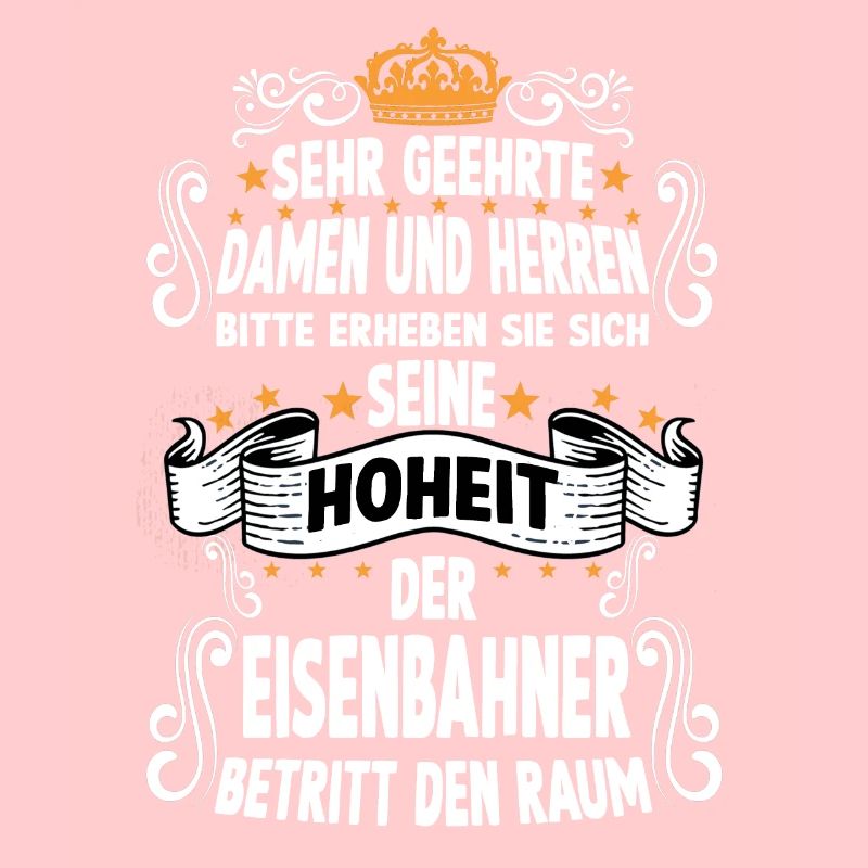 EisenbahnerT witziges Spruch Motiv Eisenbahner
