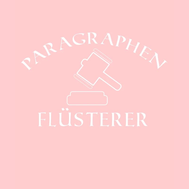 Paragraphen Flüsterer Anwalt Jura Studium
