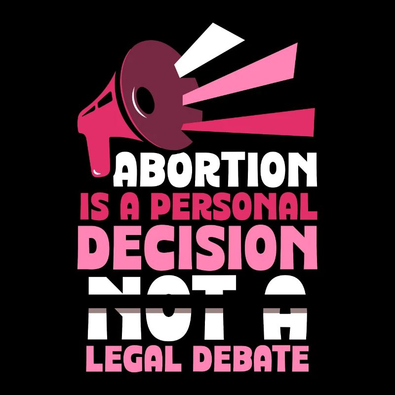 Abortion is a personal decision