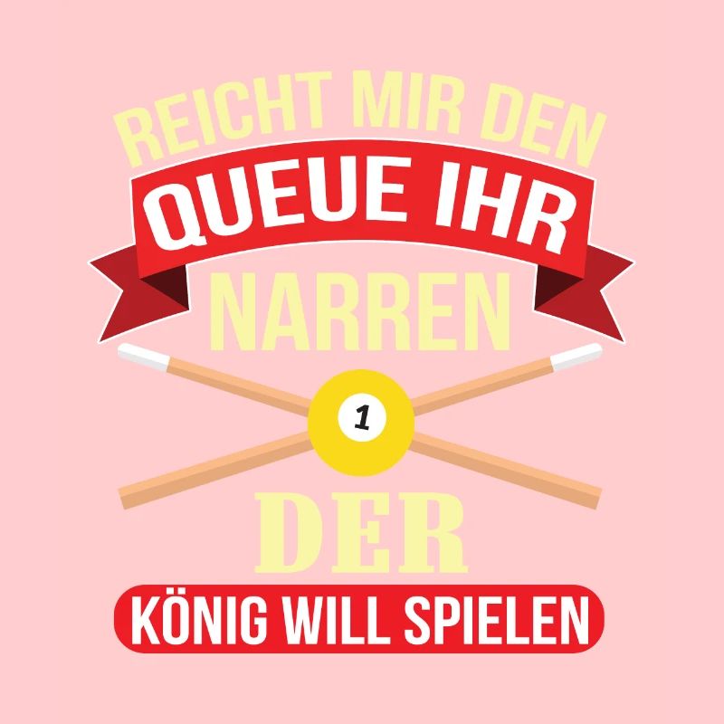 Reicht Mir Den Queue Ihr Narren Billard Pool