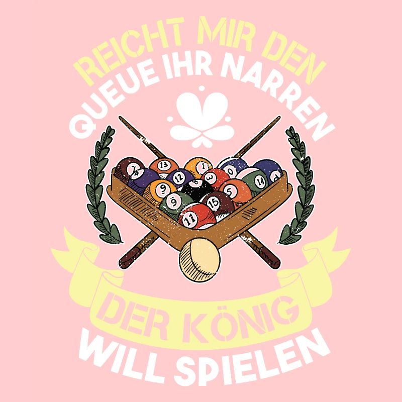 Reicht Mir Den Queue Ihr Narren Billard Pool