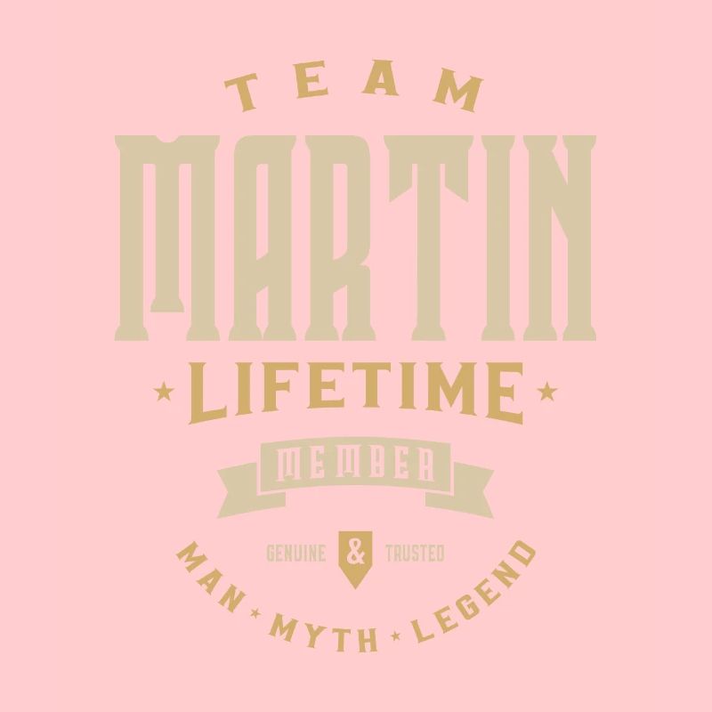 Team Martin Lifetime Member Personalisierter Name