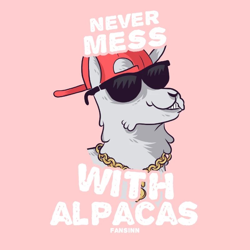 Never Mess With Alpacas