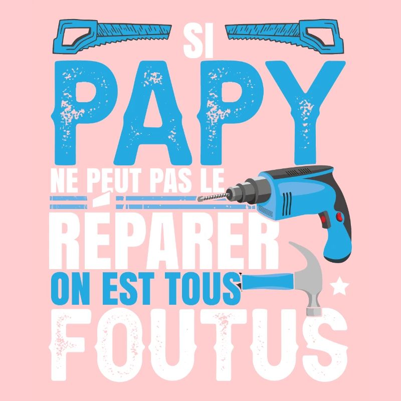 Bricoleur Papy Bricolage