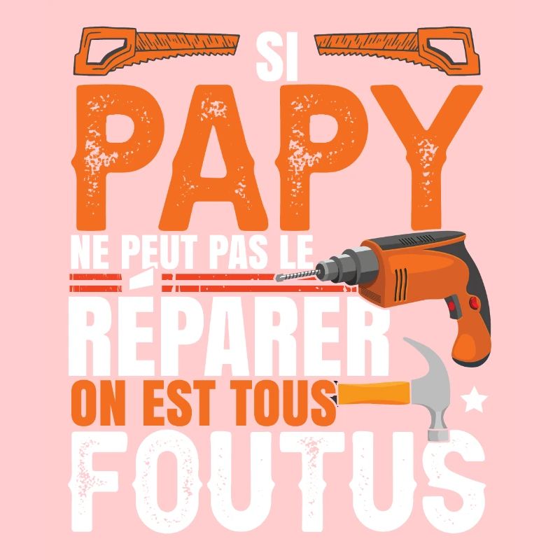 Papy Bricolage Bricoleur