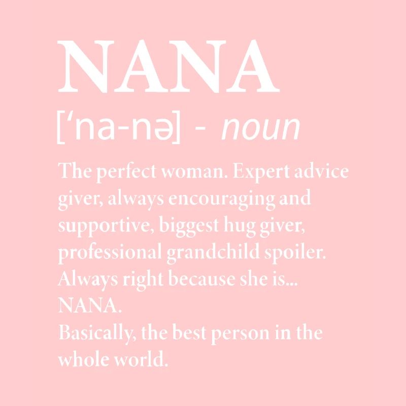 Nana Definition Oma - Lustige Großmutterperfekt