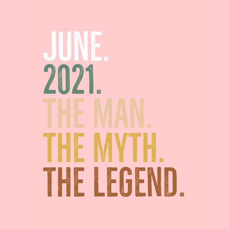 Juni 2021 Der Mann Der Mythos Die Legende