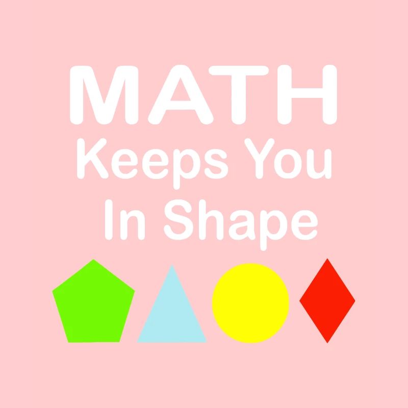 Math Keeps You In Shape Funny Math Teacher Workout