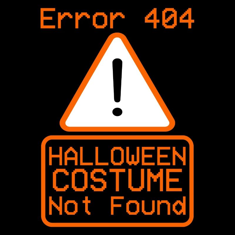 Error 404 Costume Not Found Halloween Coding