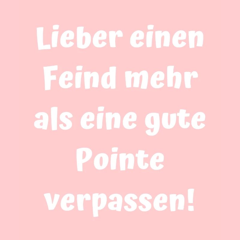 Ich mach doch nur Spaß - witziger Spruch