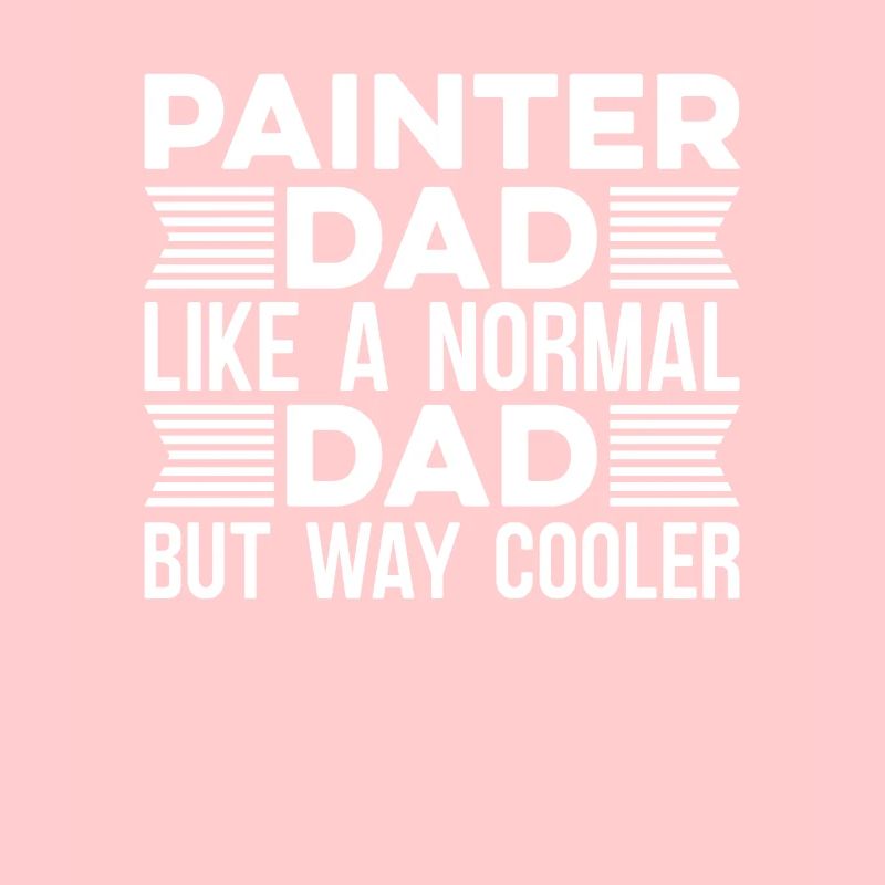 Maler Lackierer Vati