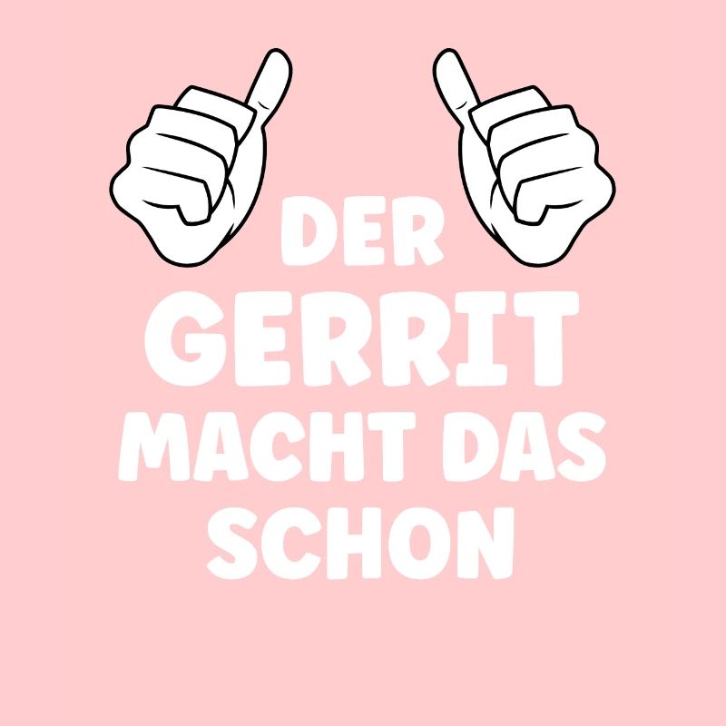Gerrit Lustiger Spruch Vorname Name Gerrit