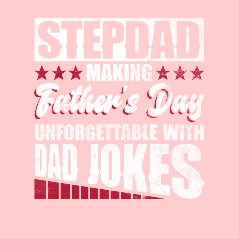 Stepfather Father's Day Stepdaddy Gift Quote