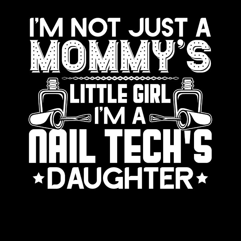 Nail Technician Nail Technician's Daughter