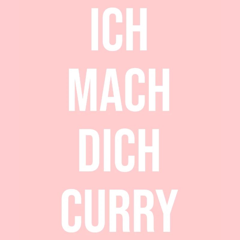 Ich mach dich Curry