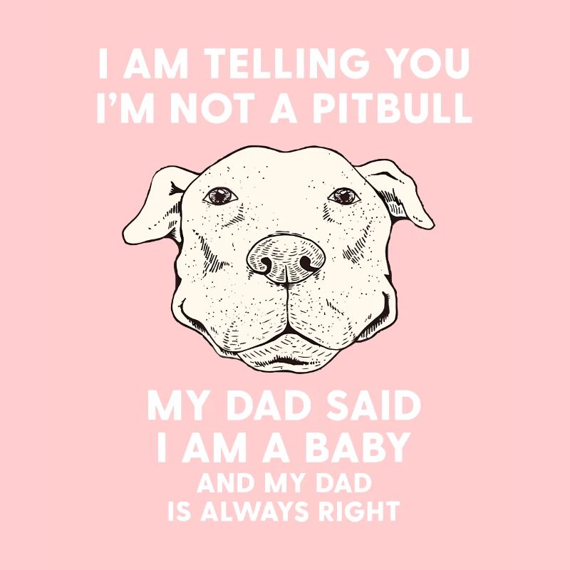 Männer, ich sage dir, ich bin kein Pitbull