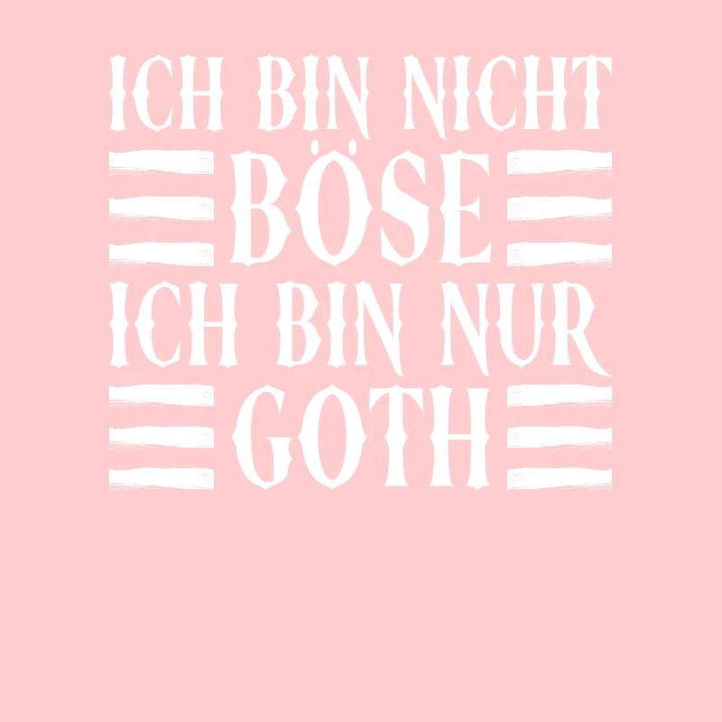 Ich Bin Nicht Böse Ich Bin Nur Goth - Gothic Goth