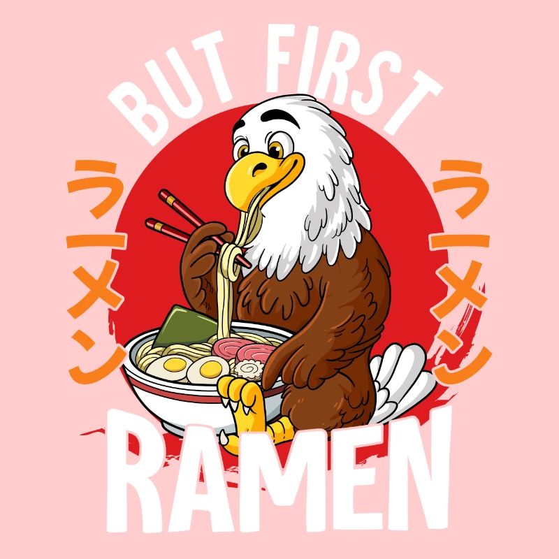 But First Ramen