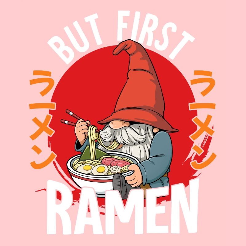 But First Ramen