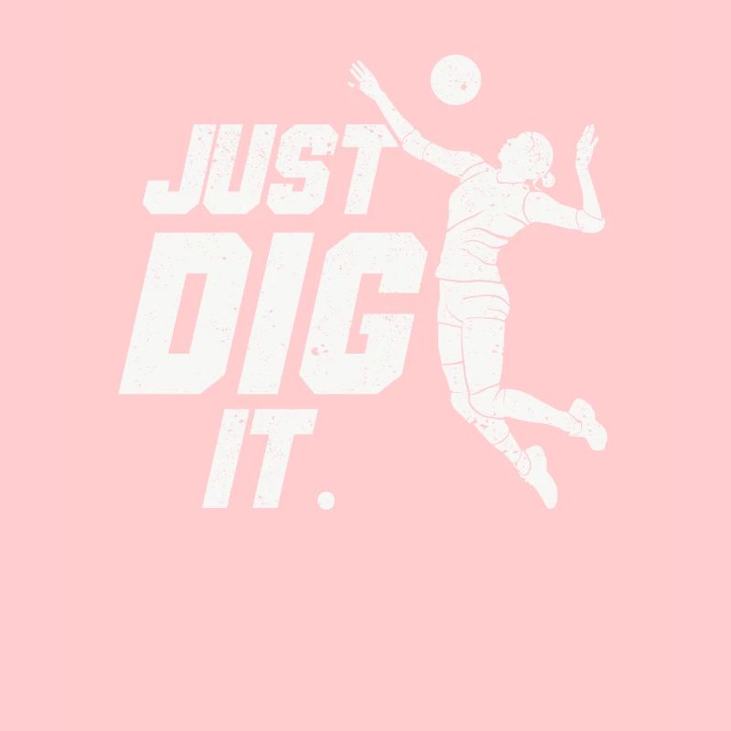 Just Dig It Funny Beach Volleyball Player Team