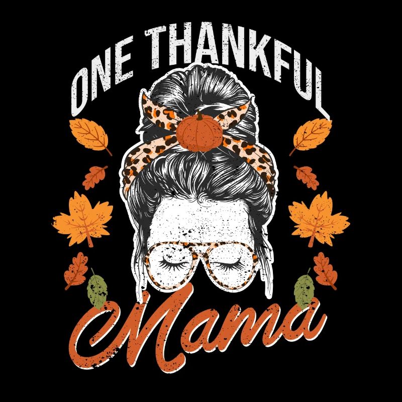 Eine dankbare Mama lustig Herbst Herbst