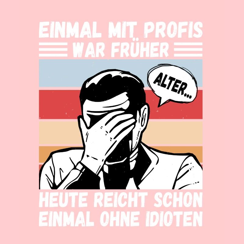 Einmal mit Profis, einmal ohne Idioten